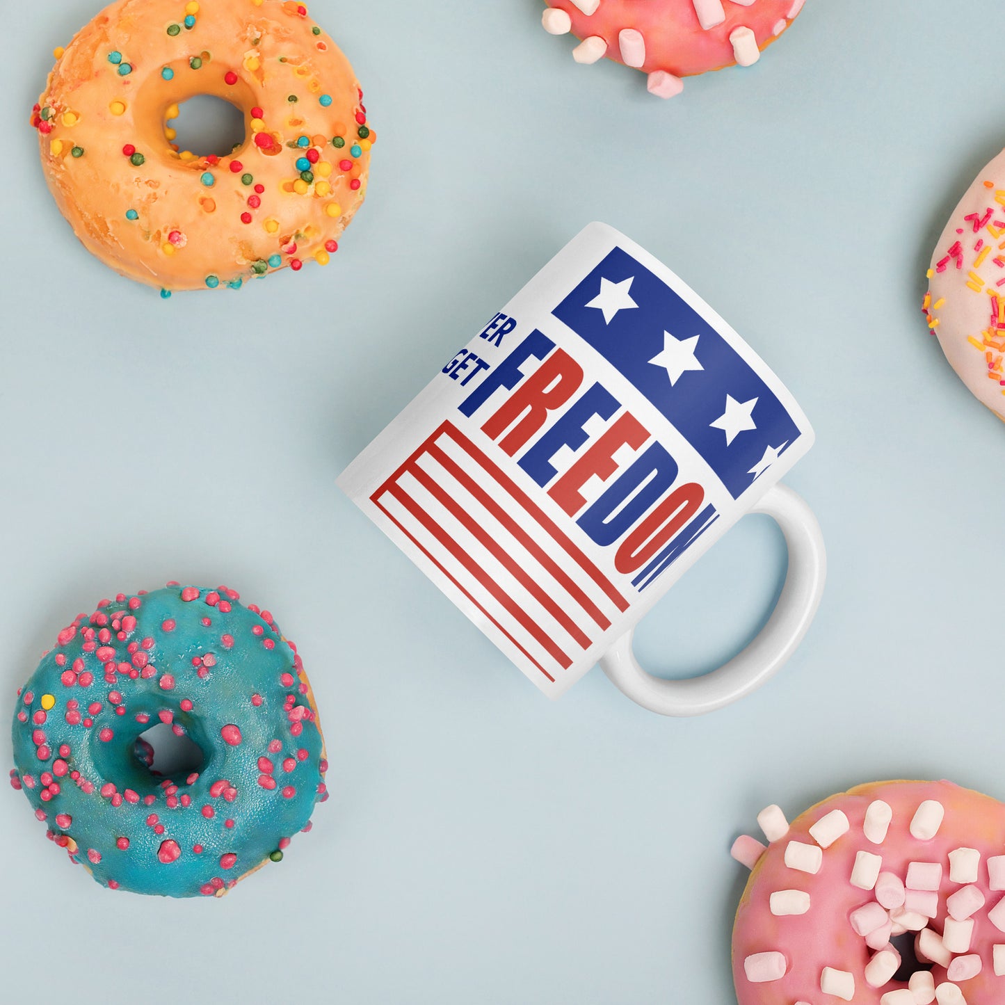 NEVER FORGET FREEDOM MUG